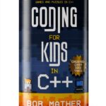 Coding for Absolute Beginners C++ Programming Kindle eBook-0